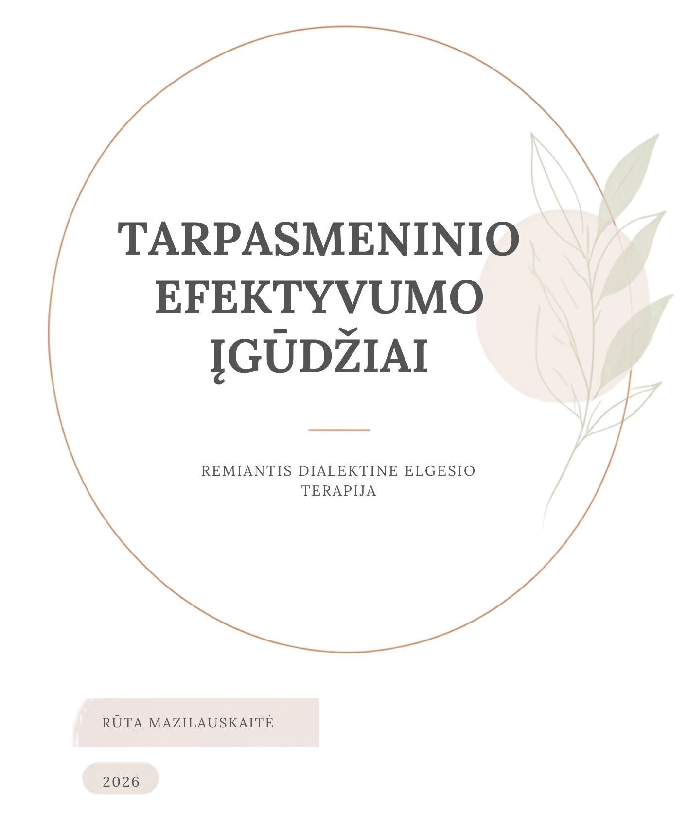 DBT tarpasmeninio efektyvumo įgūdžiai (pdf)